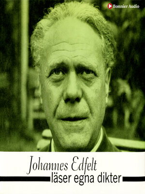 cover image of Johannes Edfelt läser egna dikter